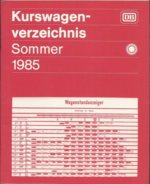 Buch 1985 Kurswagenverzeichnis Sommer - Deutsche Bundesbahn - DB