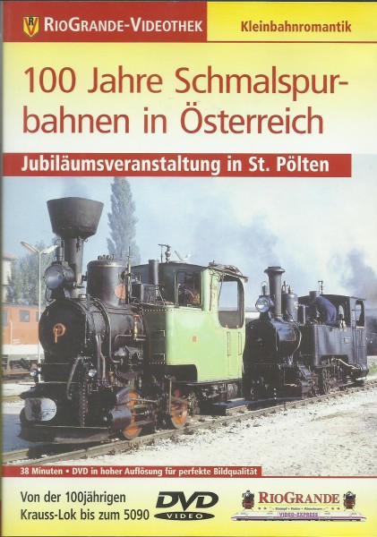 DVD: 100 Jahre Schmalspurbahnen in Östereich