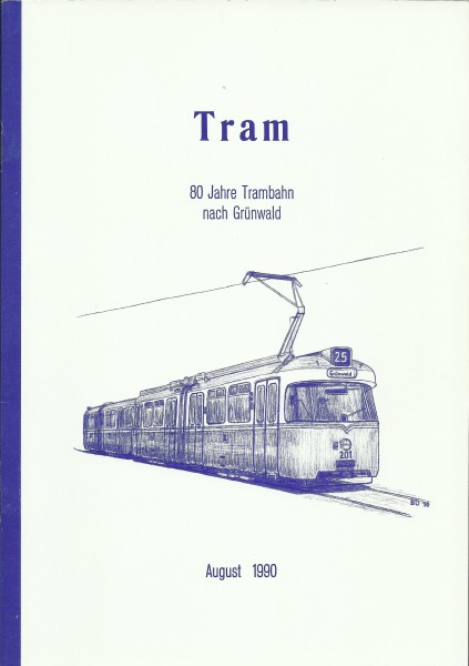 Buch Tram - 80 Jahre Trambahn nach Grünwald