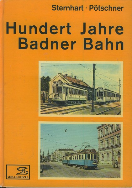 Buch Hundert Jahre Badner Bahn