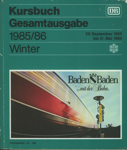 Kom: 1985/86 DB-Kursbuch Gesamtausgabe Winter 1985/86