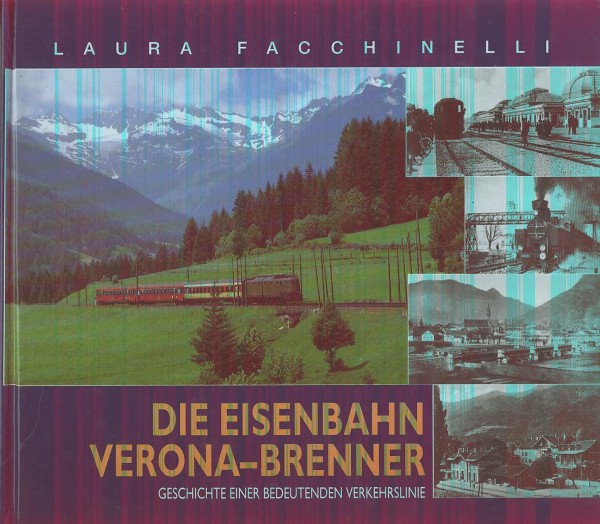 Buch Die Eisenbahn Verona-Brenner