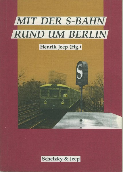 Buch Mit der S-Bahn rund um Berlin