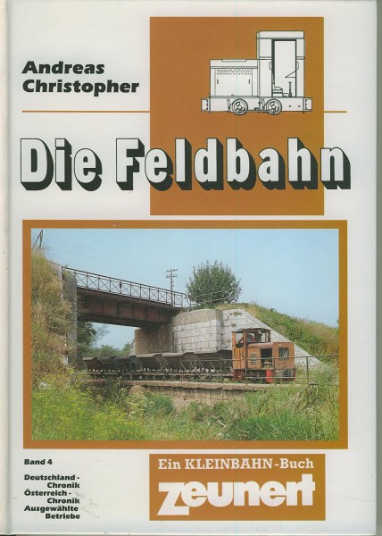 Buch Die Feldbahn - Band 4 - Chronik Deutschland & Österreich