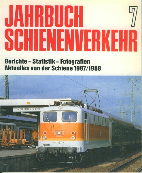 Buch Jahrbuch Schienenverkehr 7 - 1987/88 - Aktuelles von der Schiene