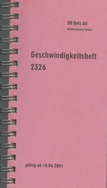 Heft Geschwindigkeitsheft 2326 - 10.06.2001 - Niederlassung Südost