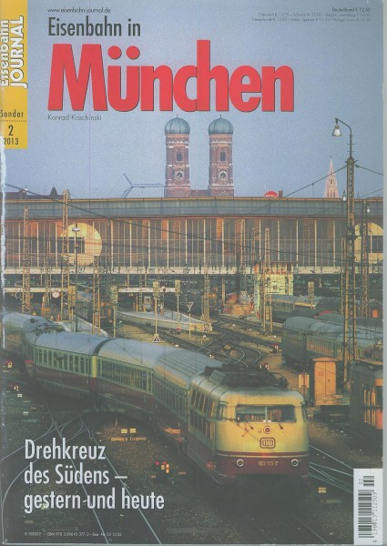 Heft Eisenbahn in München - Drehkreuz des Südens