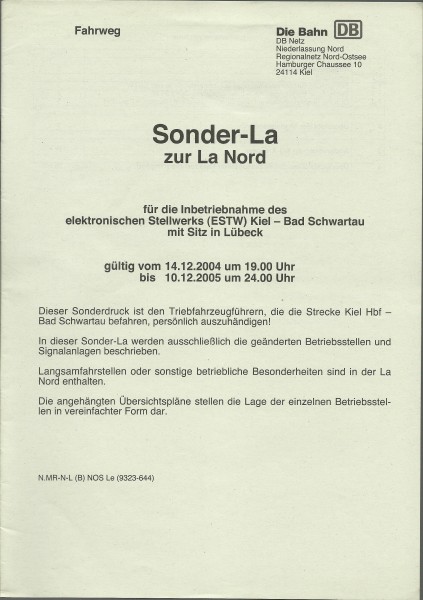 Heft 2004 - Inbetriebnahme des ESTW Kiel-Bad Schwartau - Sonderdruck zur LA - LA-Bereich Nord