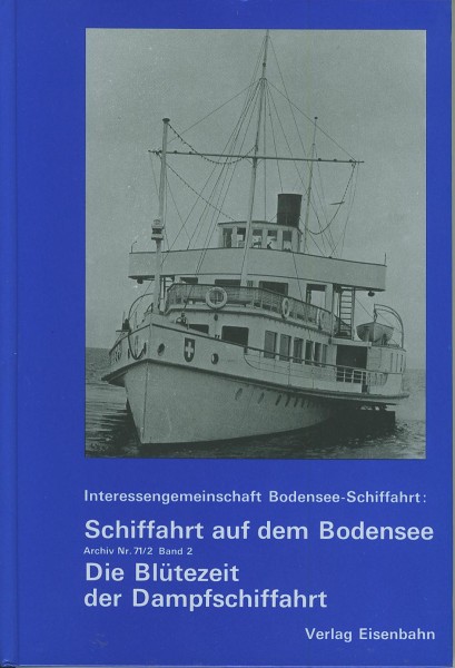 Buch Schiffahrt auf dem Bodensee - die Blütezeit der Dampfschiffahrt