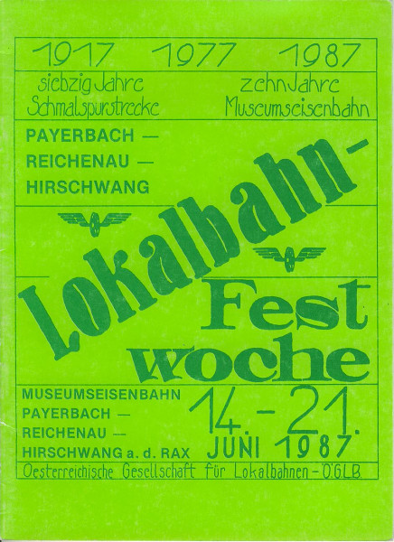 Buch Lokalbahn Payerbach-Reichenau-Hirschwang - 1917-1977-1987 - Festwoche