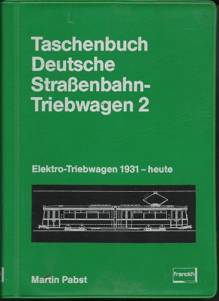 Buch Taschenbuch Deutsche Straßenbahn- Triebwagen - Band 2