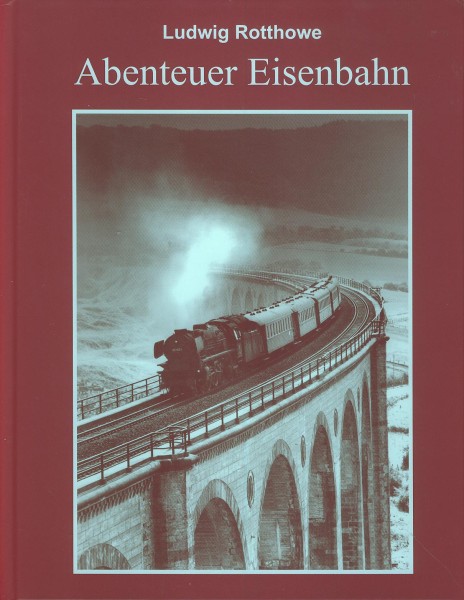 Buch Abenteuer Eisenbahn