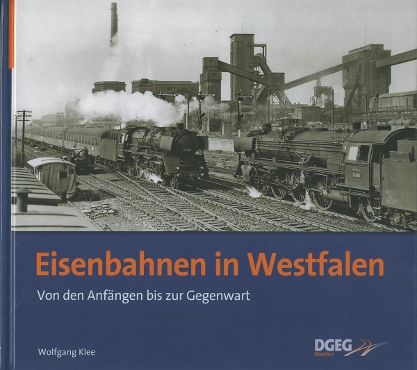 Buch Eisenbahnen in Westfalen - von den Anfängen bis zur Gegenwart