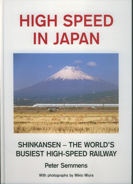 Buch High Speed in Japan - Shinkansen