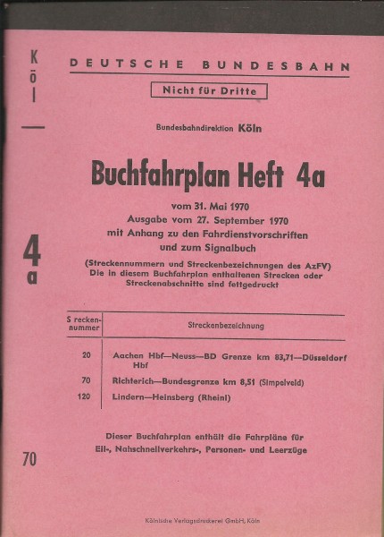 Heft 1970 Buchfahrplan Heft 4a - Bundesbahndirektion Köln