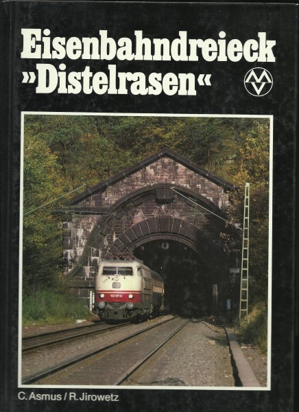 Buch Eisenbahndreieck Distelrasen