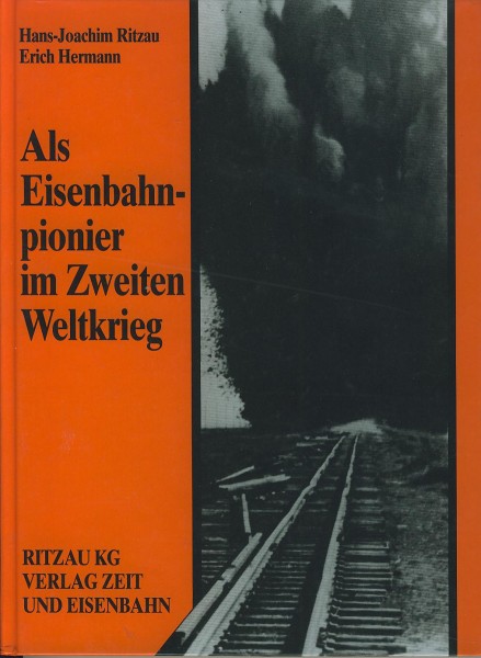 Buch Als Eisenbahnpionier im 2. Weltkrieg