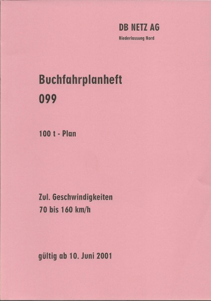 Heft 2001 Buchfahrplan Heft 099 - DB Netz AG - Niederlassung Nord