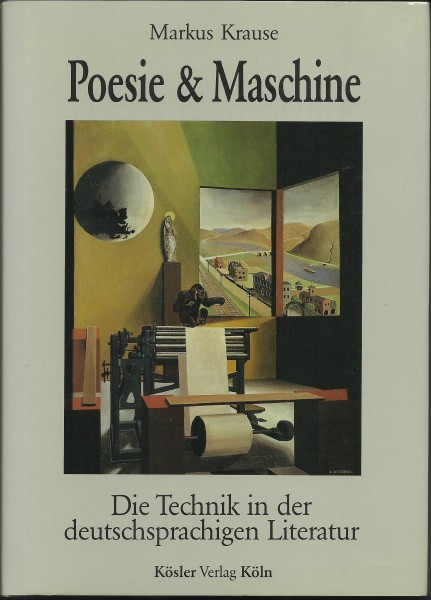 Buch Poesie & Maschine - Die Technik in der deutschsprachigen Literatur