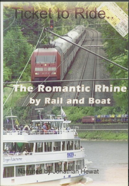 DVD: The Romantic Rhine by Rail and Boat