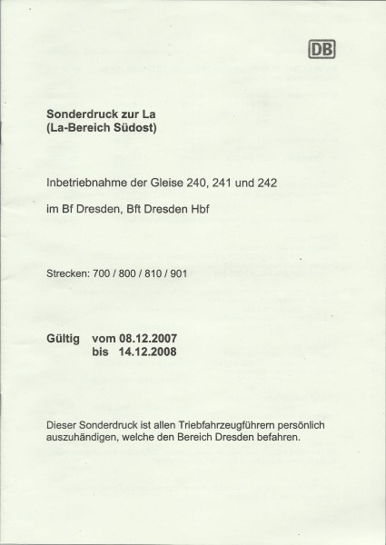 Heft 2007 - Inbetriebnahme Bf + Bft Dresden, Sonderdruck zur LA - LA-Bereich Südost