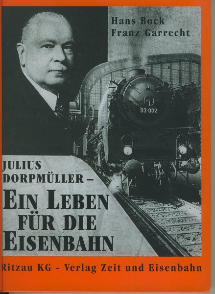 Buch Julius Dorpmüller - Ein Leben für die Eisenbahn