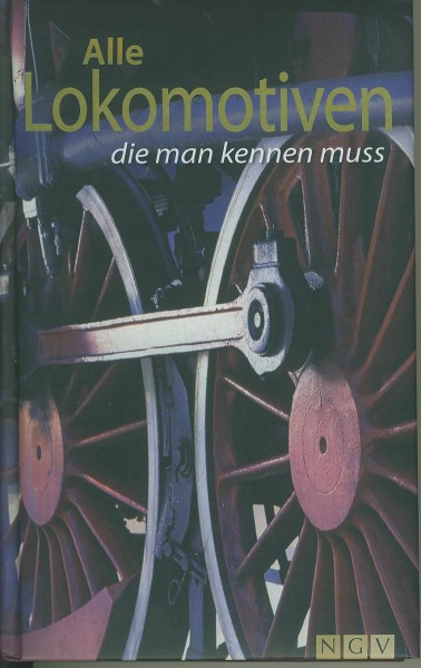 Buch Alle Lokomotiven die man kennen muß