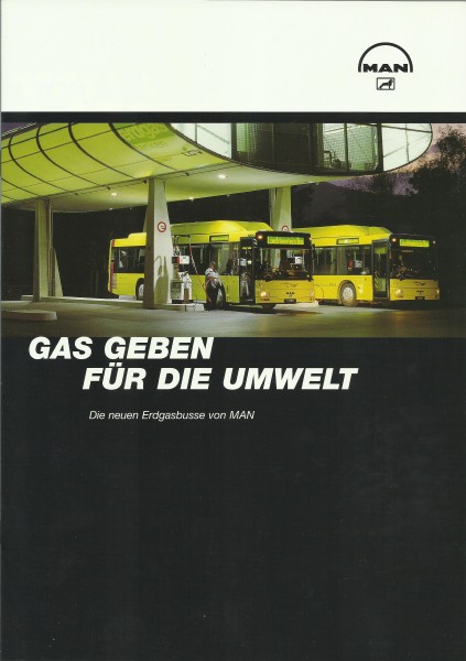 Heft MAN - Gas Geben für die Umwelt - Die neuen Erdgasbusse von MAN