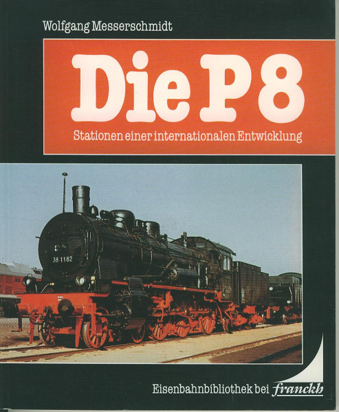 Buch Die P8 - Stationen einer internationalen Entwicklung