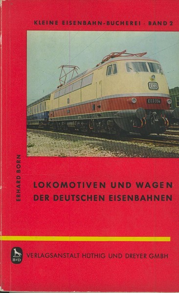 Buch Lokomotiven und Wagen der Deutschen Eisenbahnen