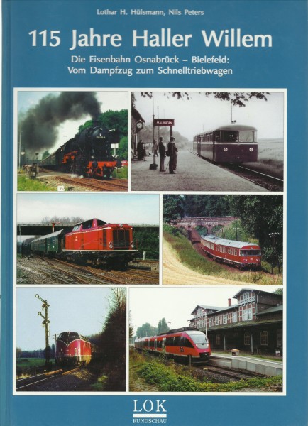Buch 115 Jahre Haller Willem - Die Eisenbahn Osnabrück-Bielefeld