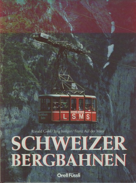 Buch Schweizer Bergbahnen