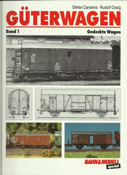 Buch Güterwagen Band 1 : Gedeckte Wagen
