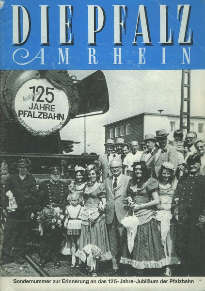 Buch Die Pfalz am Rhein - 125 Jahre Pfalzbahn