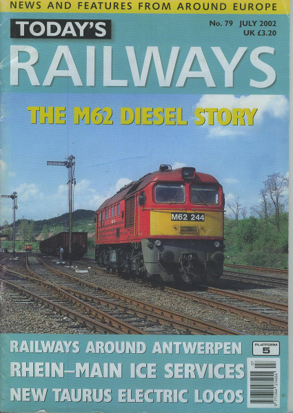 Heft Today's Railways 079: 07/2002