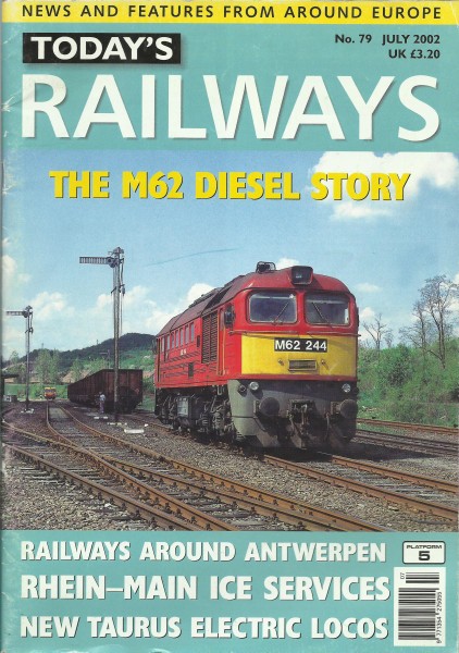 Heft Today's Railways 079: 07/2002