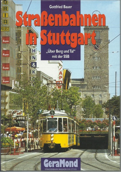 Buch Straßenbahnen in Stuttgart - Über Berg und Tal mit der SSB