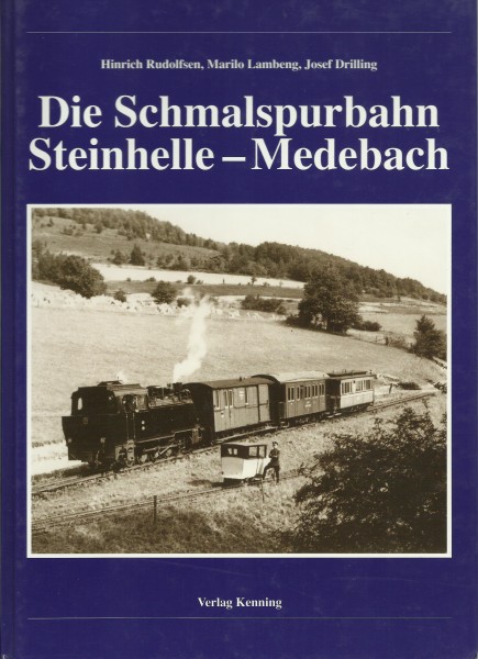 Buch Die Schmalspurbahn Steinhelle-Medebach