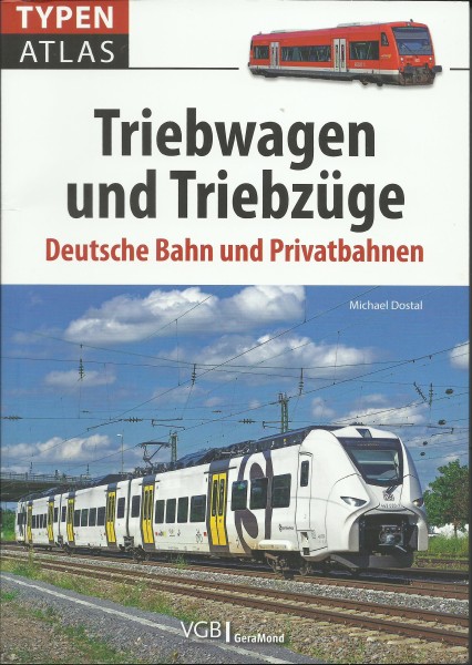 Buch Triebwagen und Triebzüge - Deutsche Bahn und Privatbahnen