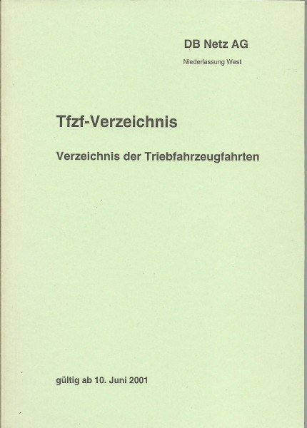 Heft 2001 Tfzf-Verzeichnis - NL West - Verzeichnis der Triebfahrzeugfahrten