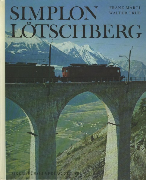 Buch Simplon Lötschberg