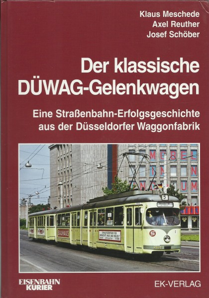 Buch Der klassische DÜWAG-Gelenkwagen - Eine Straßenbahn-Erfolgsgeschichte
