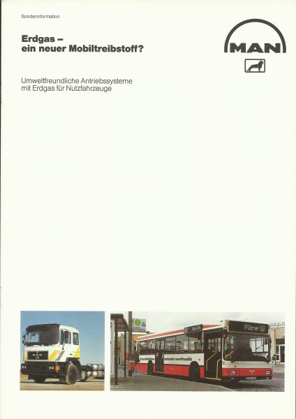 Heft MAN Erdgas - ein neuer Mobiltreibstoff? Umweltfreundliche Antriebssysteme