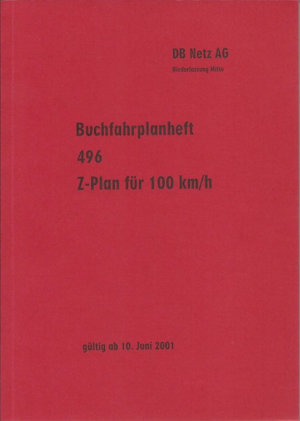 Heft 2001 Buchfahrplan Heft 496 - DB Netz AG - Niederlassung Mitte