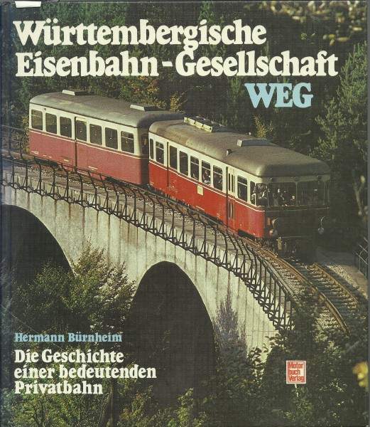 Buch Württembergische Eisenbahn Gesellschaft WEG