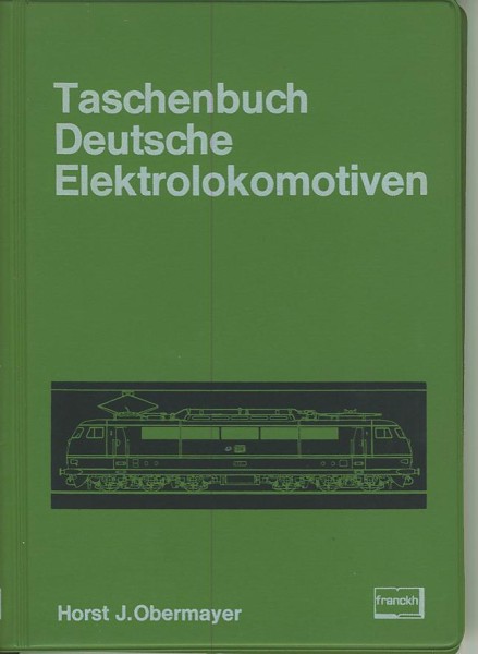 Buch Taschenbuch Deutsche Elektrolokomotiven