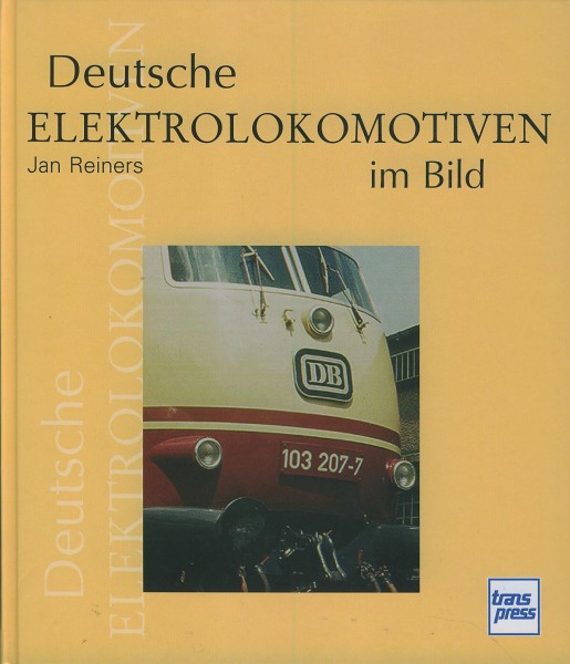 Buch Deutsche Elektrolokomotiven im Bild