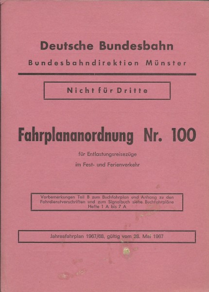 Heft 1967 Fahrplananordnung Nr. 100 - Bundesbahndirektion Münster