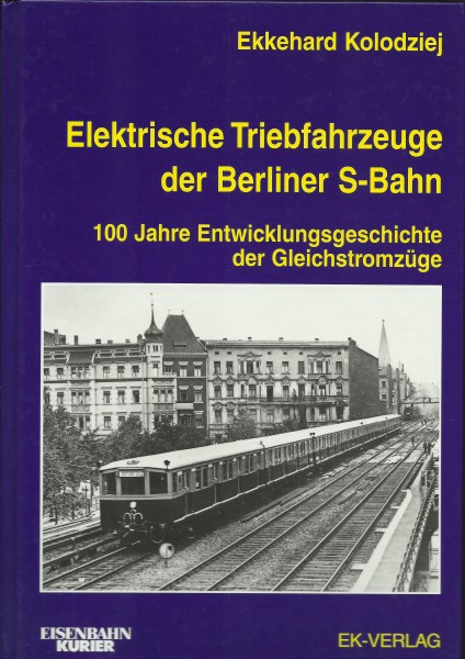 Buch Elektrische Triebfahzeuge der Berliner S-Bahn