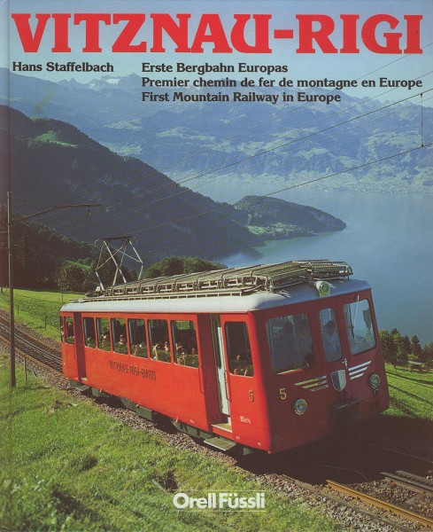 Buch Vitznau-Rigi - Erste Bergbahn Europas